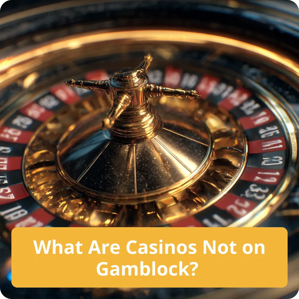 What Are Casinos Not on Gamblock? – explained What Are Casinos Not on Gamblock?